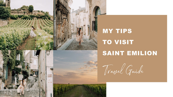 Tips to visit Saint Emilion
