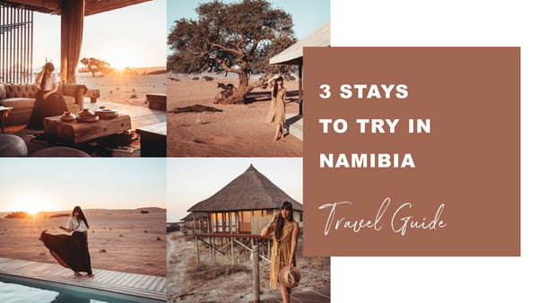 3 STAYS I TESTED AND RECOMMEND IN NAMIBIA